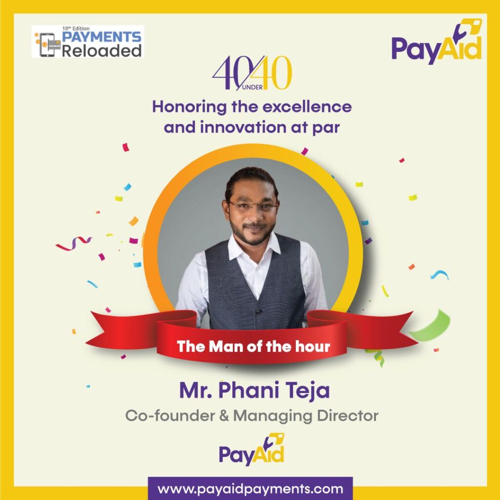 Our MD awarded as one of the Best 40 Under 40, for brightest minds in the Fintech Sector