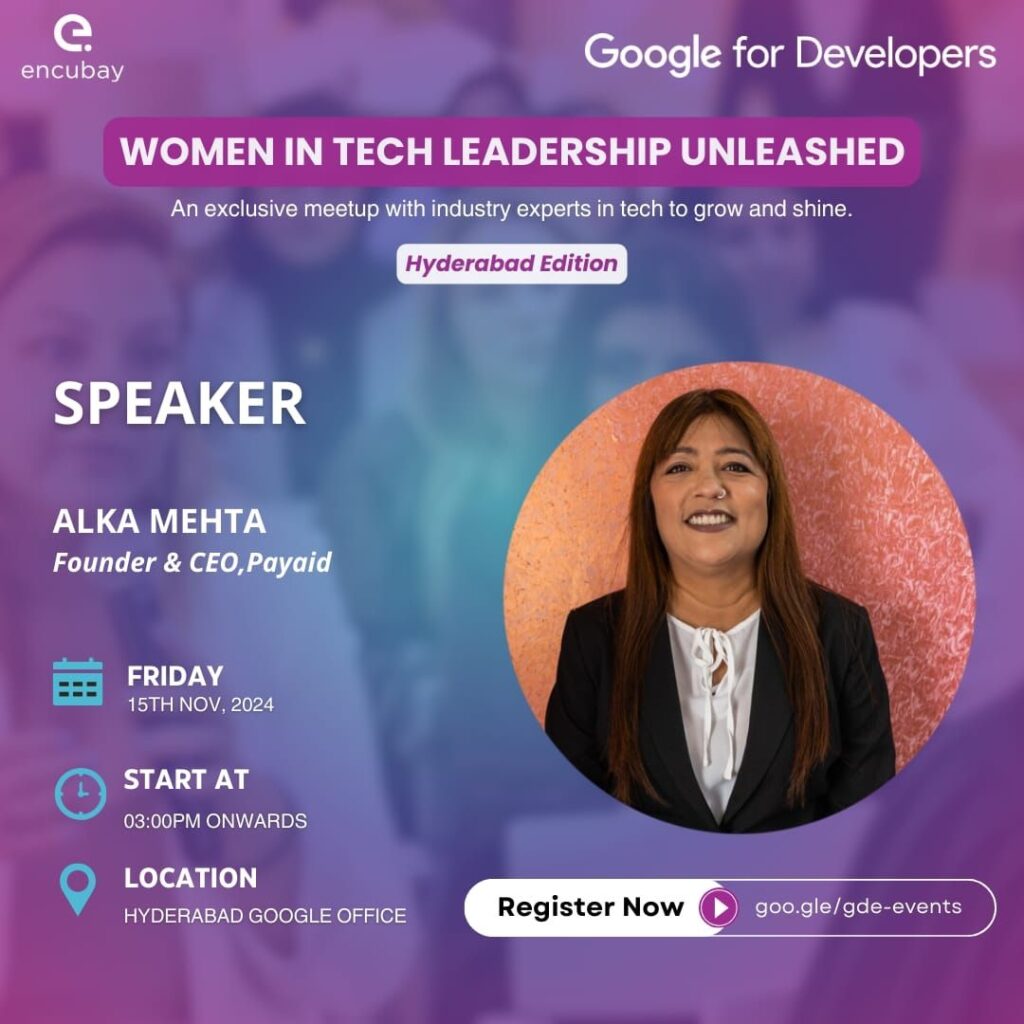 Our Founder & CEO as a panelist at Women in Tech Leadership Unleashed - Hyderabad Edition, hosted by Encubay and Google for Developers!